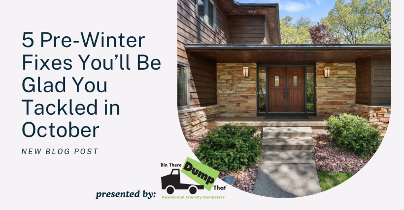 5 Pre-Winter Fixes You’ll Be Glad You Tackled in October